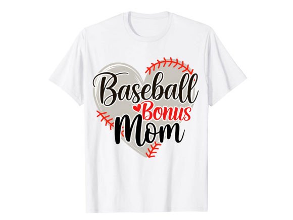 Celebrate the Game with the Baseball Bonus Mom T-Shirt Design