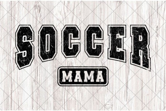 Soccer Mama Varsity SVG & Soccer Mom PNG: Design Assets for Game Day